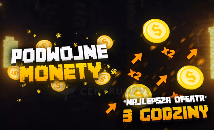 Podwójne monety i doświadczenie na 3 godziny