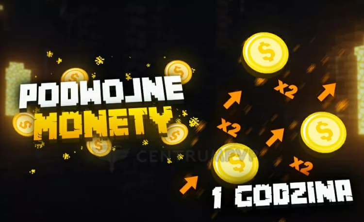 Podwójne monety i doświadczenie na 1 godzinę